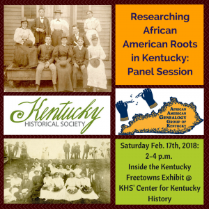 Panel Session: Researching African American Roots in Kentucky @ Kentucky Historical Society | Frankfort | Kentucky | United States
