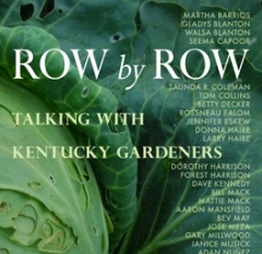 Book Notes – Row by Row: Talking with Kentucky Gardeners